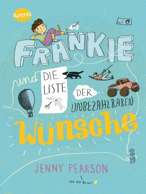 Title details for Frankie und die Liste der unbezahlbaren Wünsche by Jenny Pearson - Wait list
